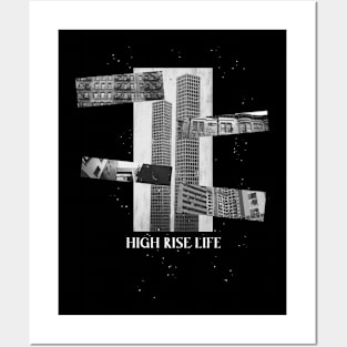 High Rise Life JD Originals Posters and Art